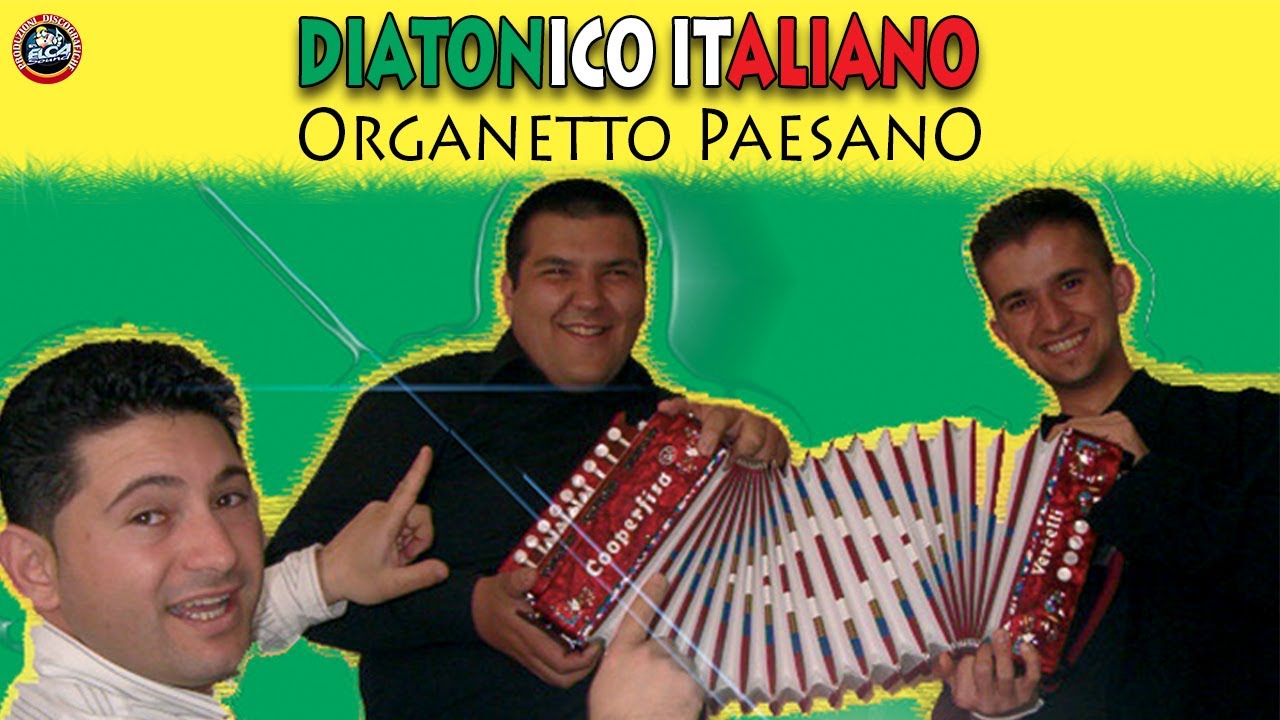 Organetto paesano - Diatonico Italiano - FULL ALBUM
