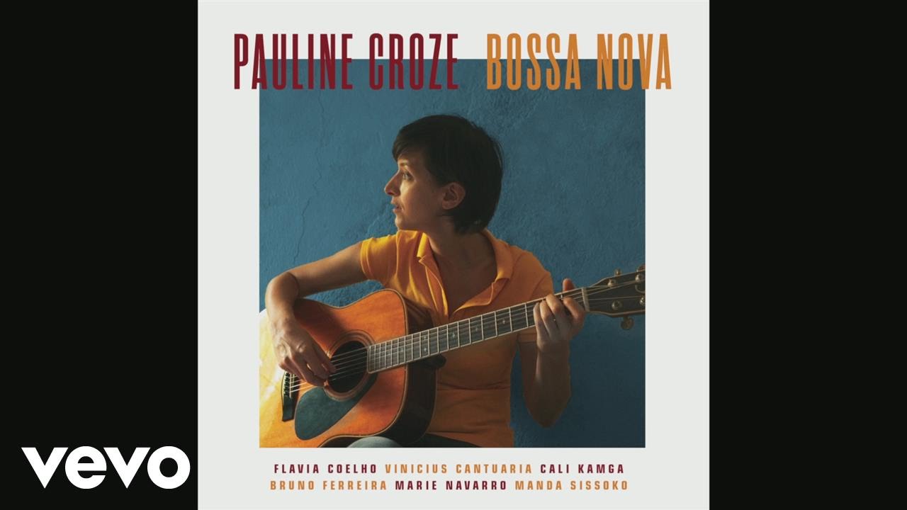 Pauline Croze - La fille d'Ipanema (Audio)
