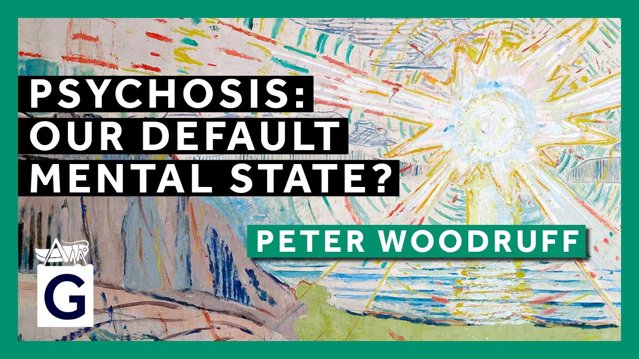 Psychosis: Our Default Mental State?