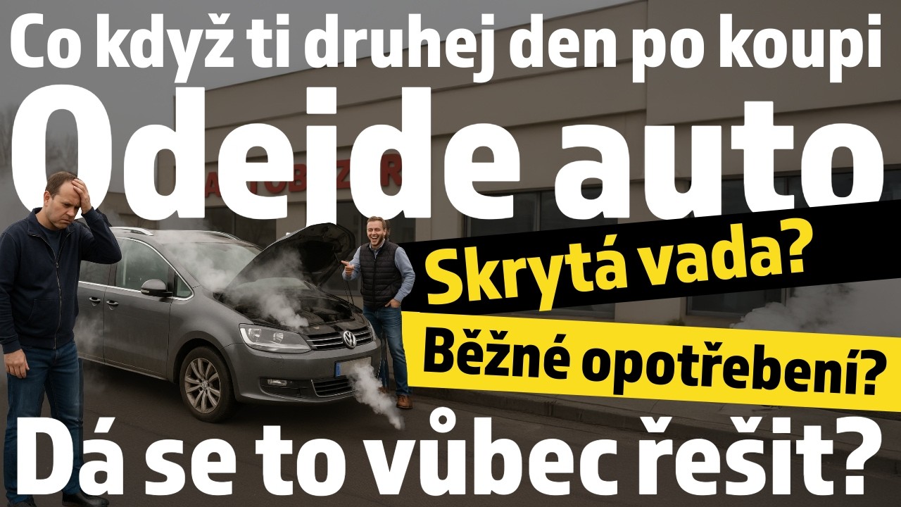 Co dělat když ti druhej den po koupi odejde auto? A může&scaron; vůbec něco?