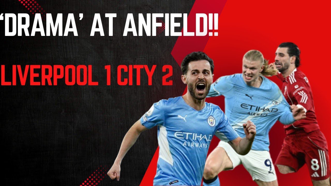 Drama at Anfield!! | Liverpool 1 city 2