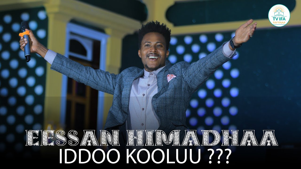 EESSAN HIMADHAA IDDOO KOOLUU ??? || Far Malkaamuu Sanbataa