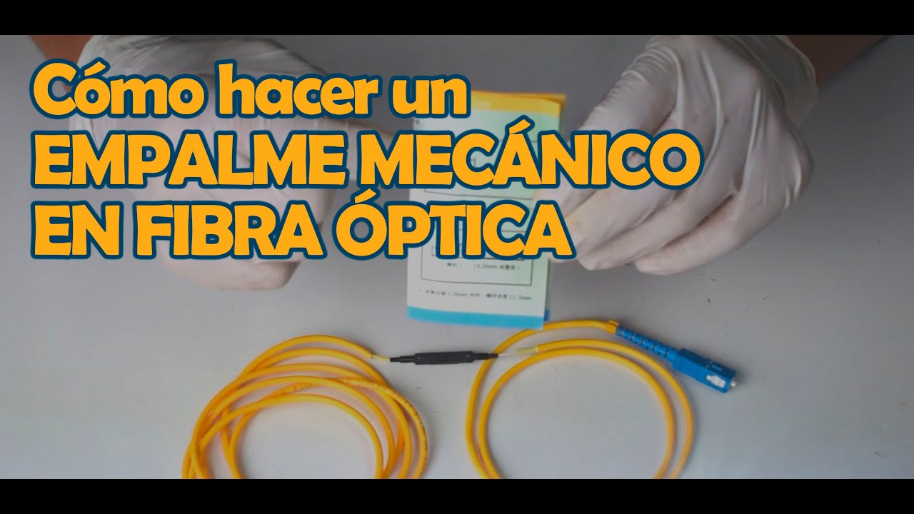Como hacer un EMPALME MECÁNICO EN FIBRA ÓPTICA
