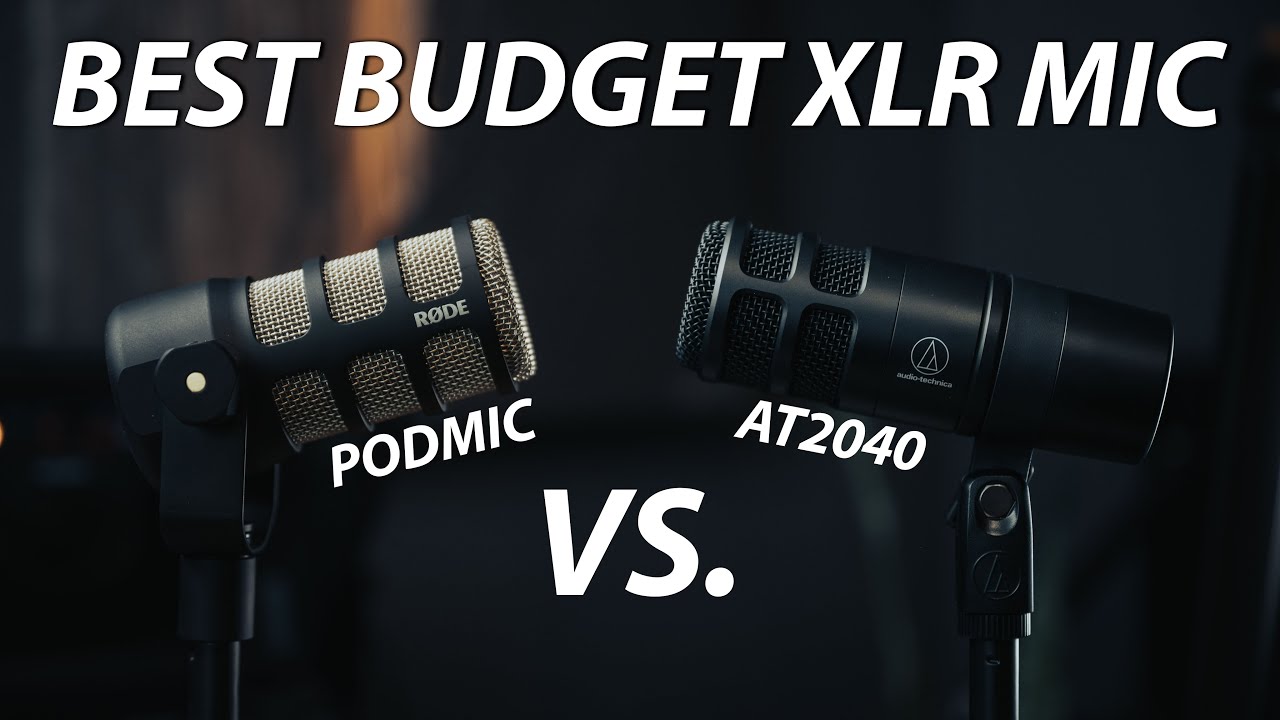 Best Budget Podcasting Microphone | R&Oslash;DE PodMic vs. Audio Technica AT2040