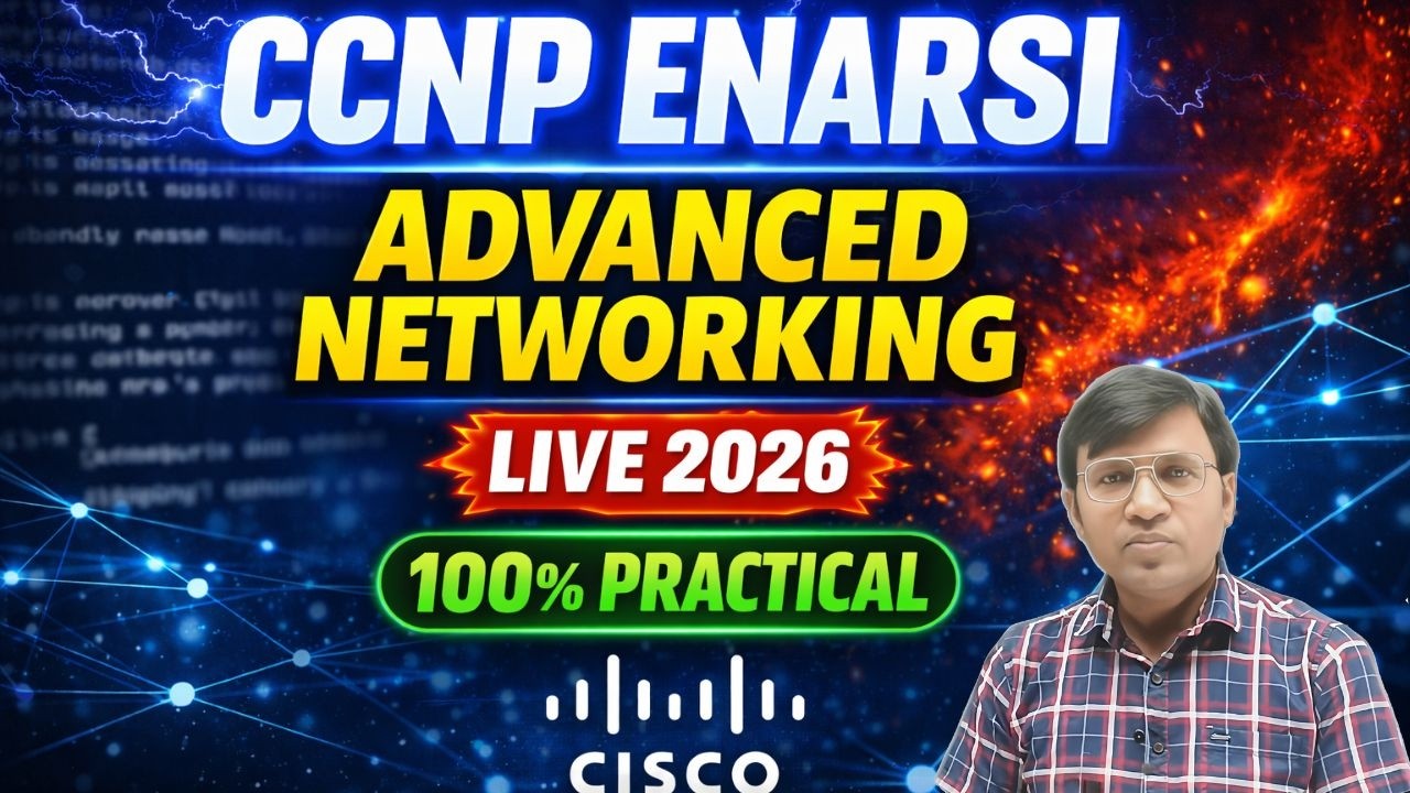 CCNP ENARSI Full Course 2026 🔴 LIVE | Advanced Networking Training | 100% Practical | ICNT Gyan