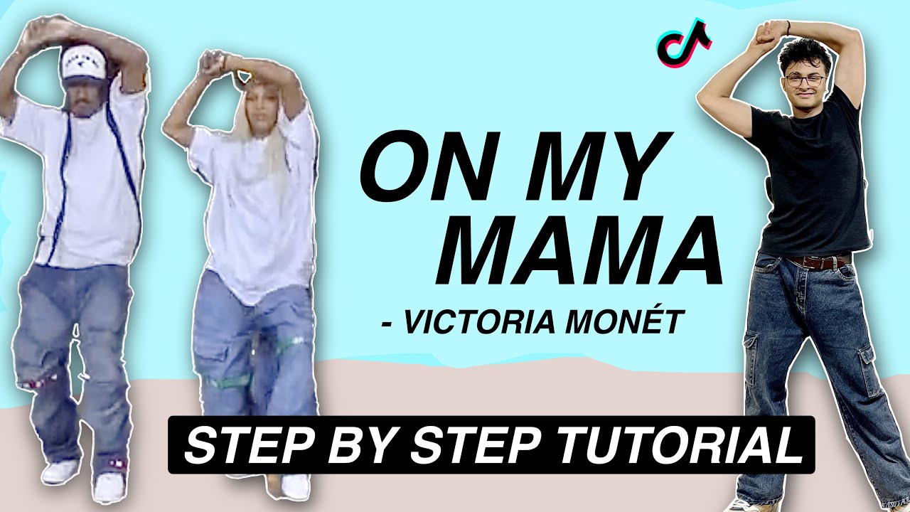 Victoria Monét - On My Mama *STEP BY STEP TUTORIAL* (Beginner Friendly)
