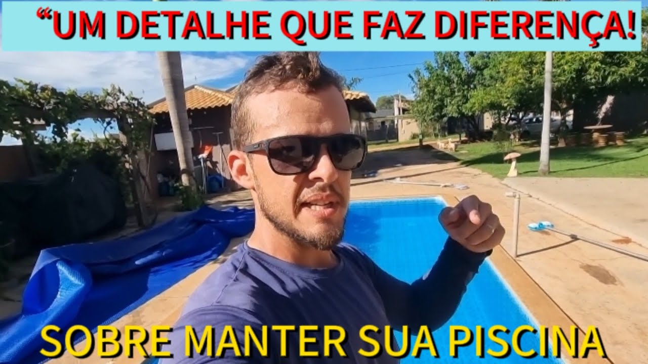 “Piscina sempre turva? Um detalhe simples faz toda a diferença”!