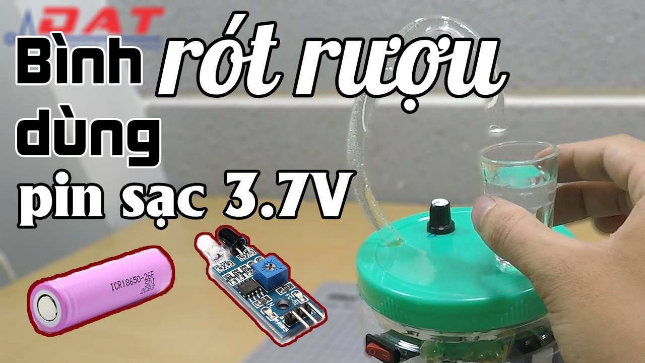 Tự lắp bình rót rượu tự động dùng pin sạc | Điện tử DAT