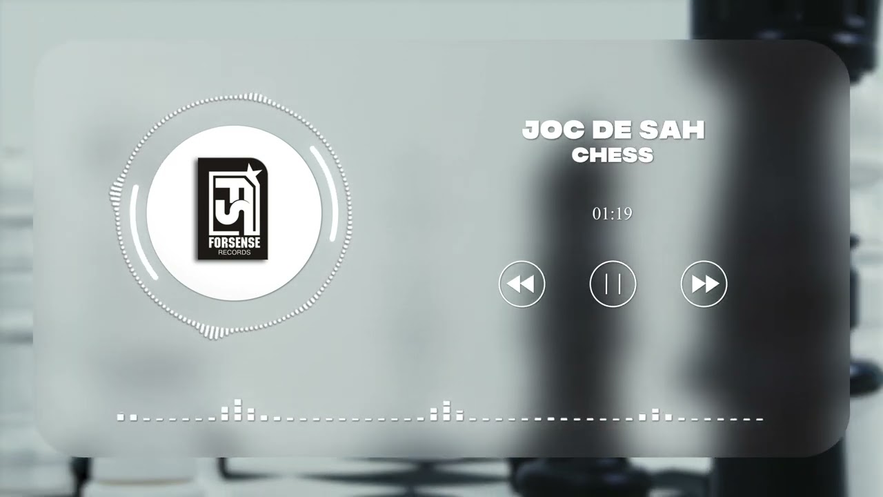 Chess - Joc De Sah | 2022