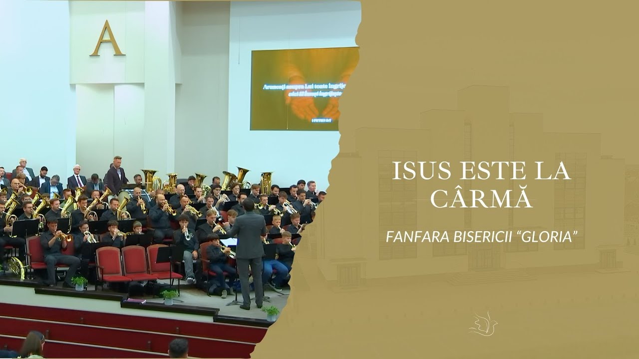 Isus este la carma - Fanfara Bisericii 