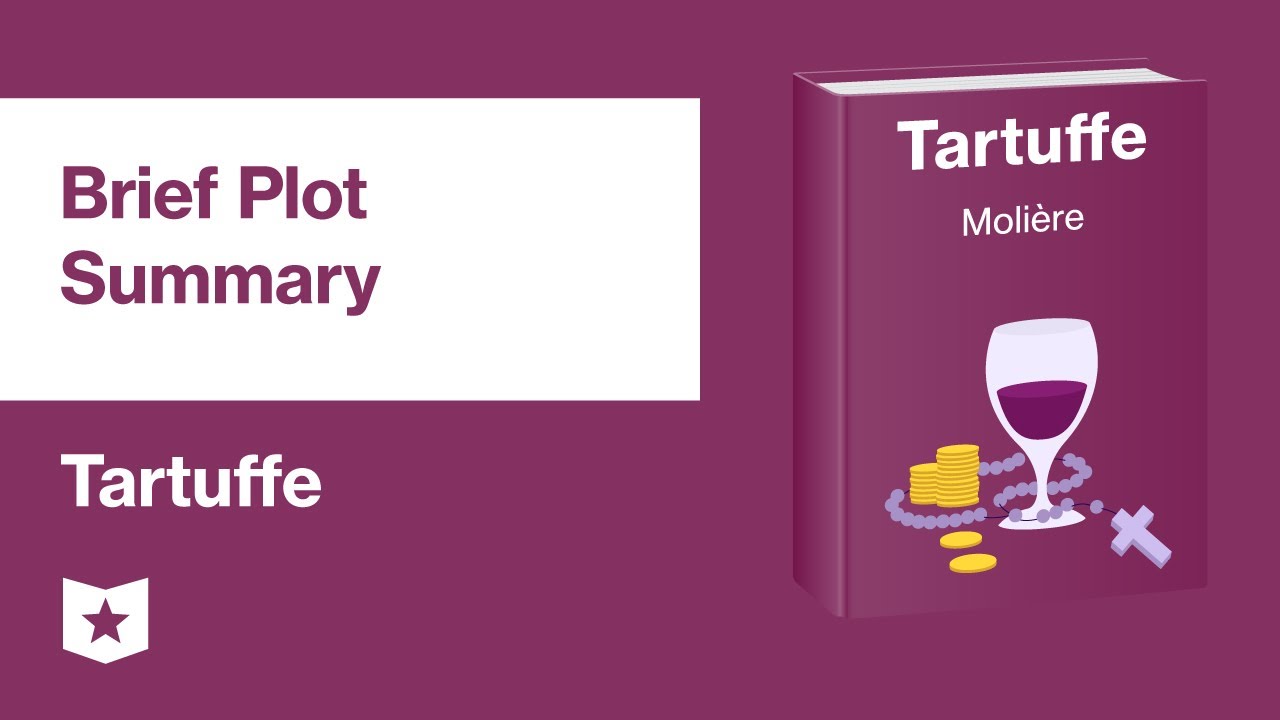 Tartuffe by Molière | Brief Plot Summary