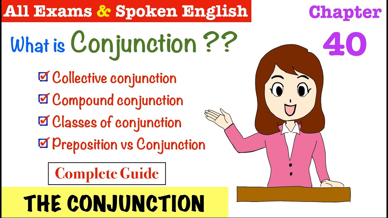 The Conjunction, Types Of Conjunctions - Important Tips, tricks, Wren & Martin (Hindi)- Chapter 40