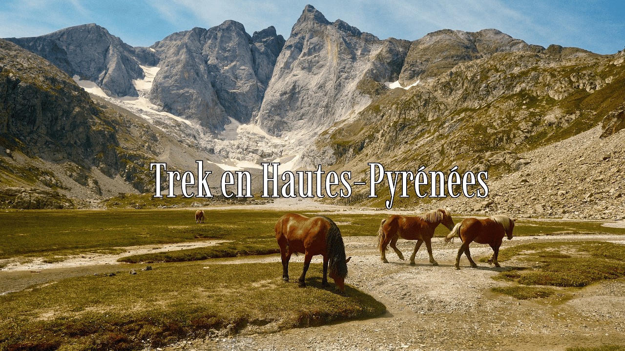 Trek en Hautes-Pyrénées