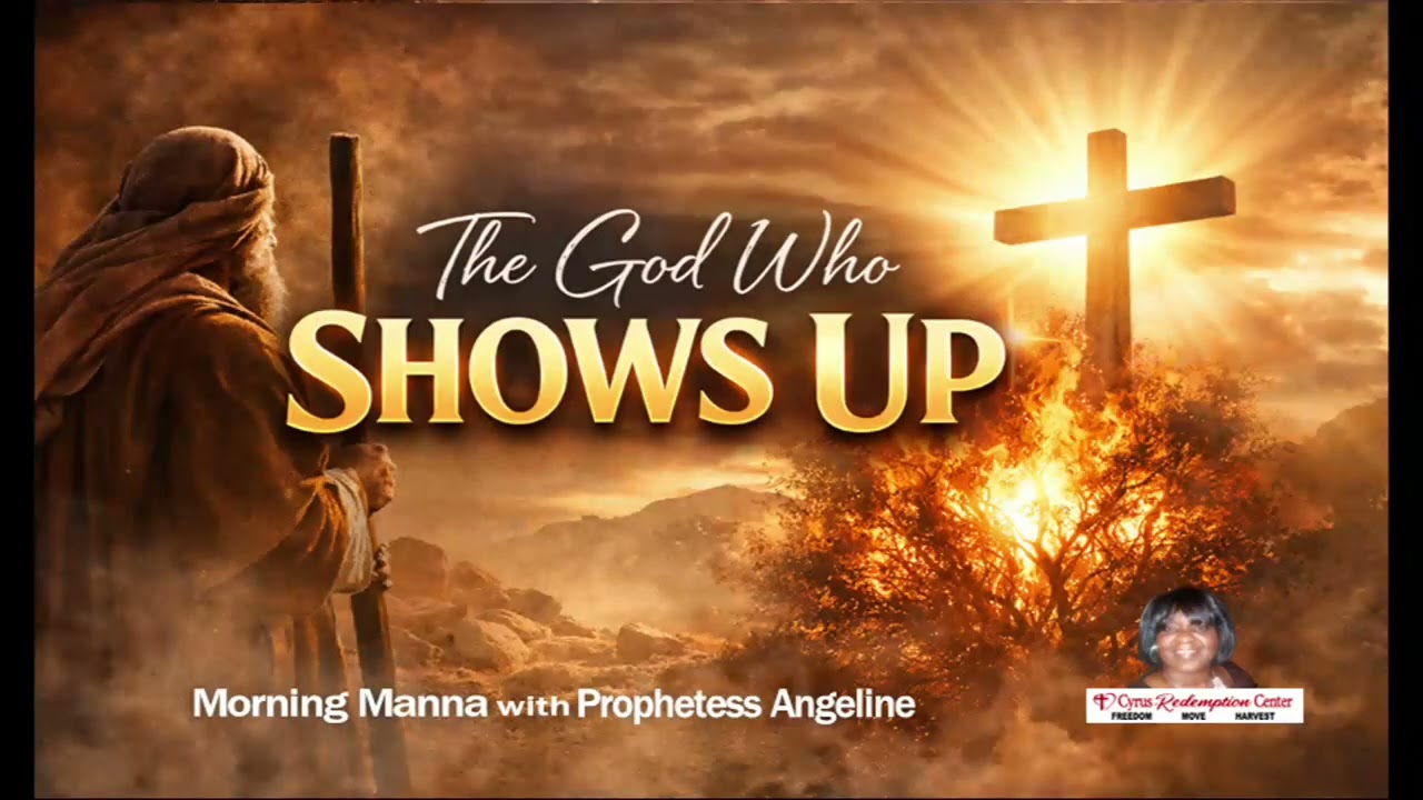 Morning Manna — The God Who Shows Up