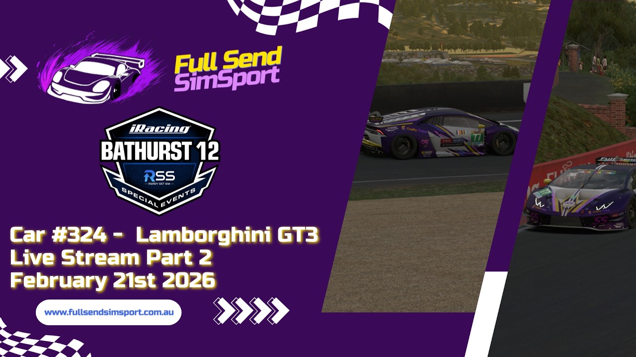 FSS Inc - iRacing Bathurst 12 HR - Part 2 - Car #324