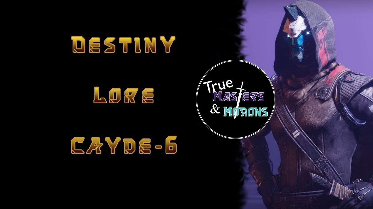 Destiny Lore: Cayde-6
