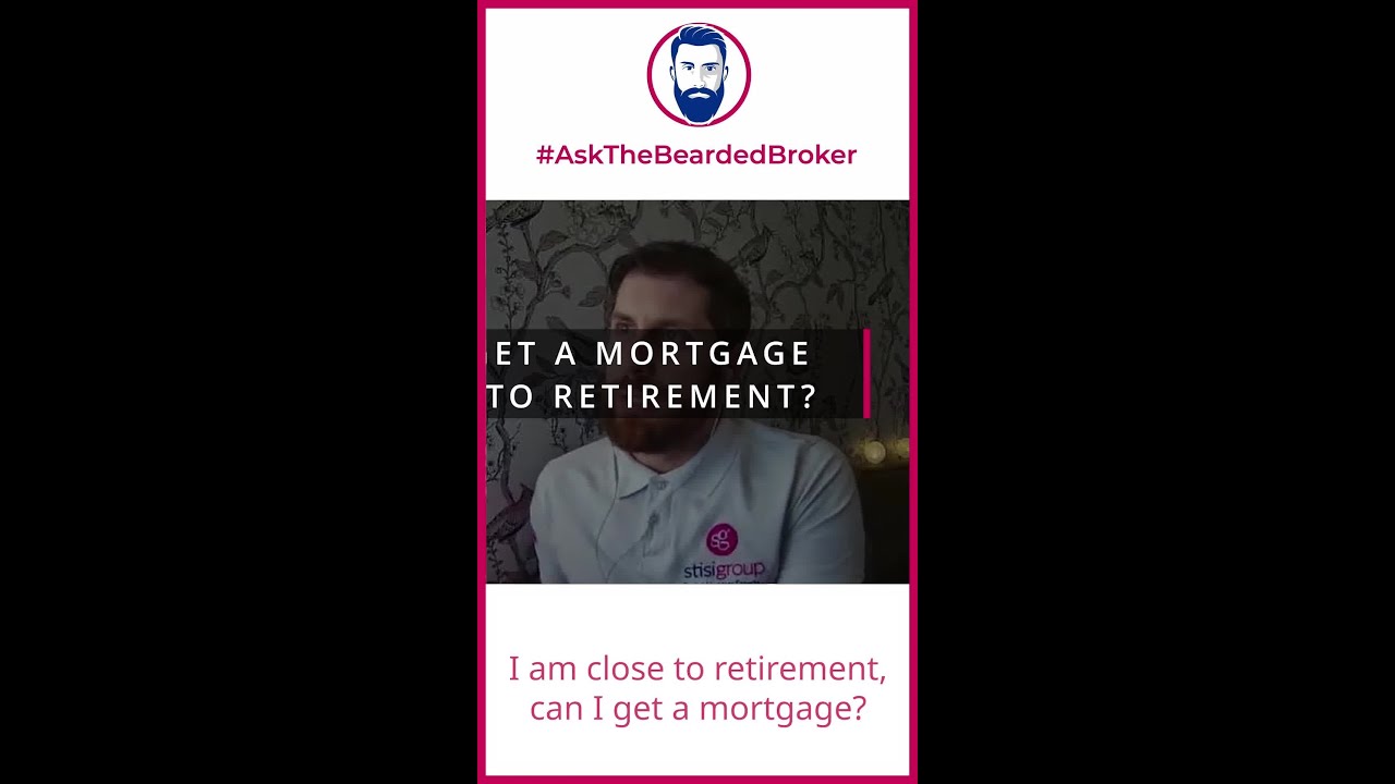 Is it possible for an individual nearing retirement to secure a mortgage