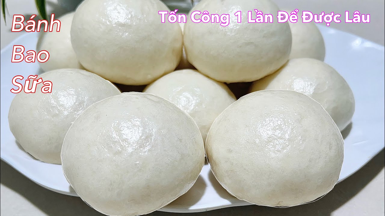 Có Bí Quyết Này Dù Làm Bánh Bao Ngọt & Nhân Thịt đều Bông Xốp Mềm Mịn- Steamed milk buns