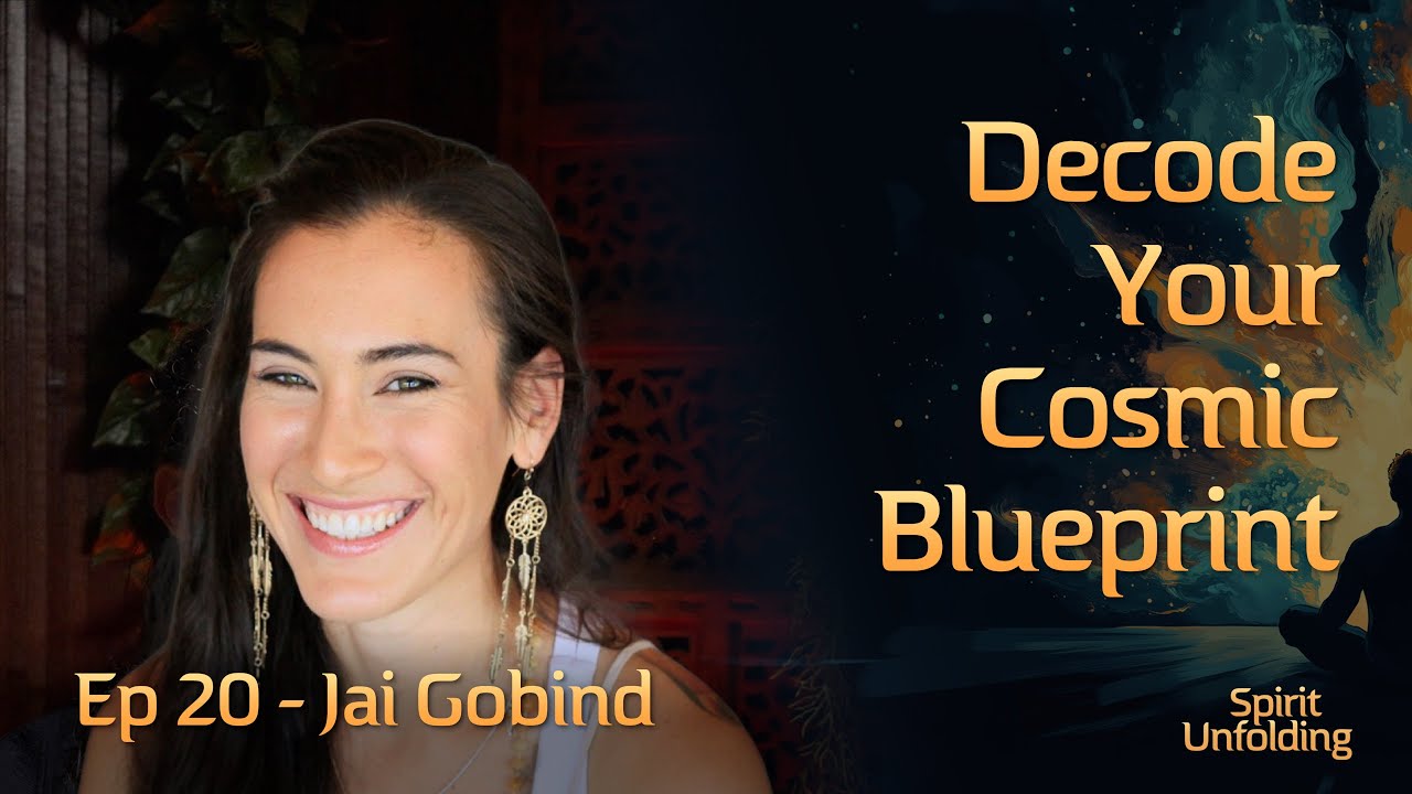 How Astrology Human Design and Gene Keys Can Transform Your Life | Spirit Unfolding Podcast