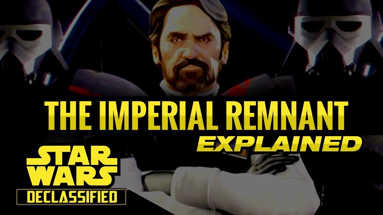 The Imperial REMNANT After Return of The Jedi (Canon) | Star Wars Declassified
