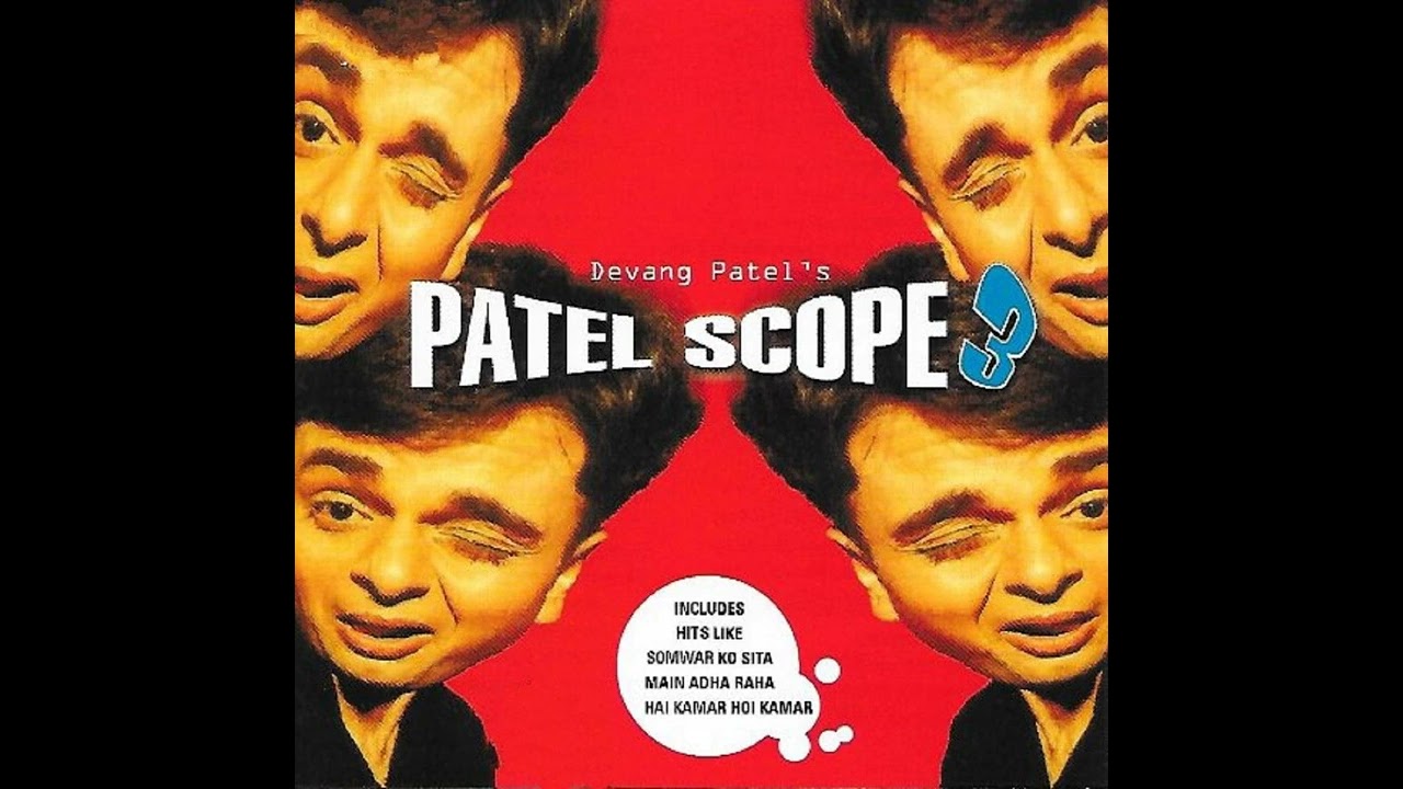 Bhajiya Garam Devang Patel Patel Scope 3