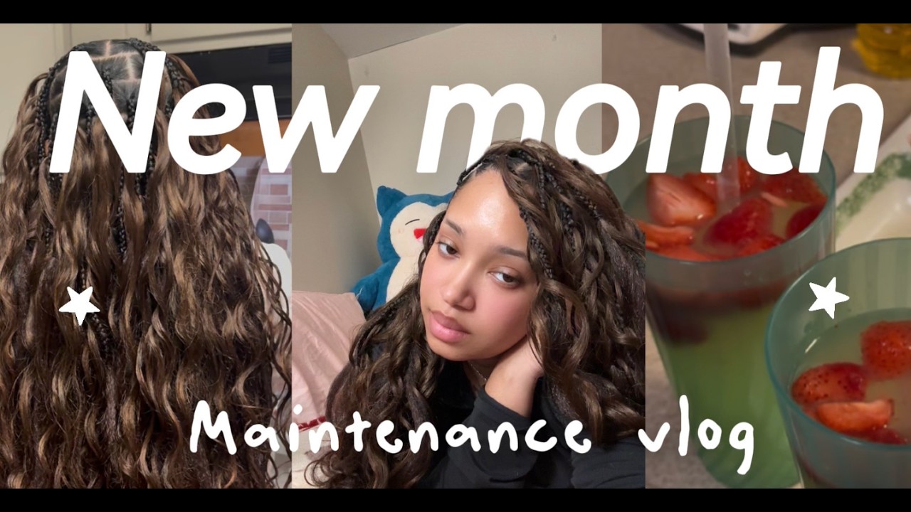 ✨ New Month Reset | Maintenance Vlog