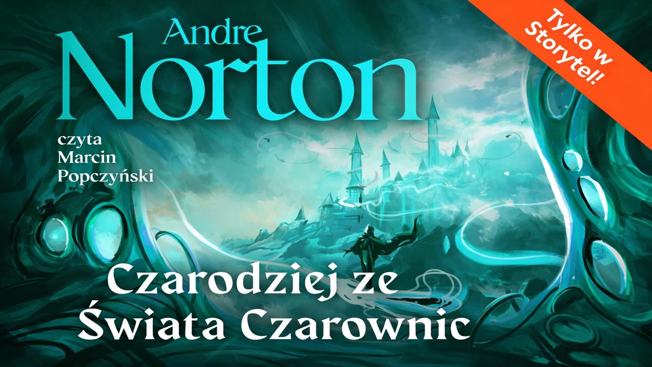 Czarodziej ze Świata Czarownic Autor Andre Norton Fantastyka po Polsku książki AudioBook PL
