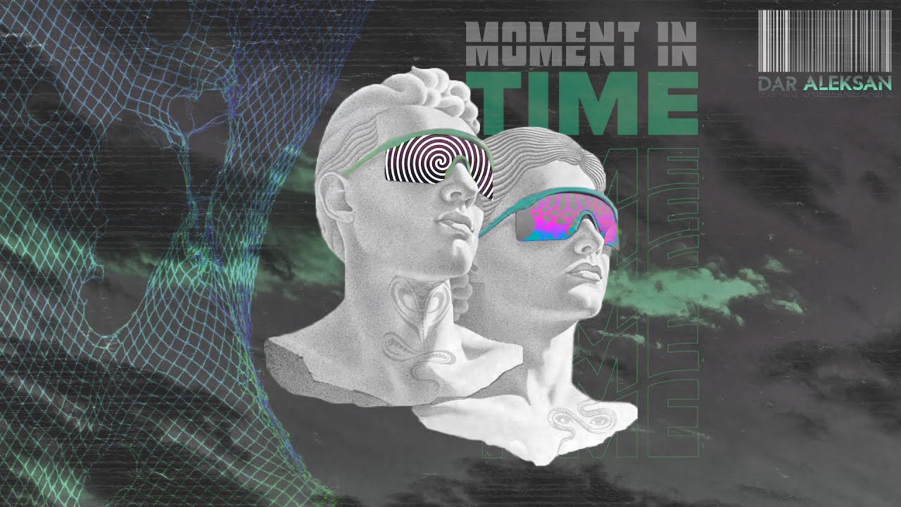 DAR ALEKSAN - Moment In Time (Original Mix)