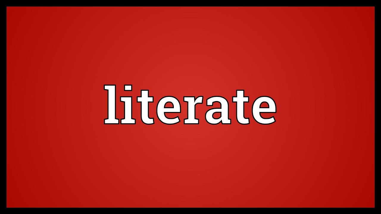 Literate Meaning