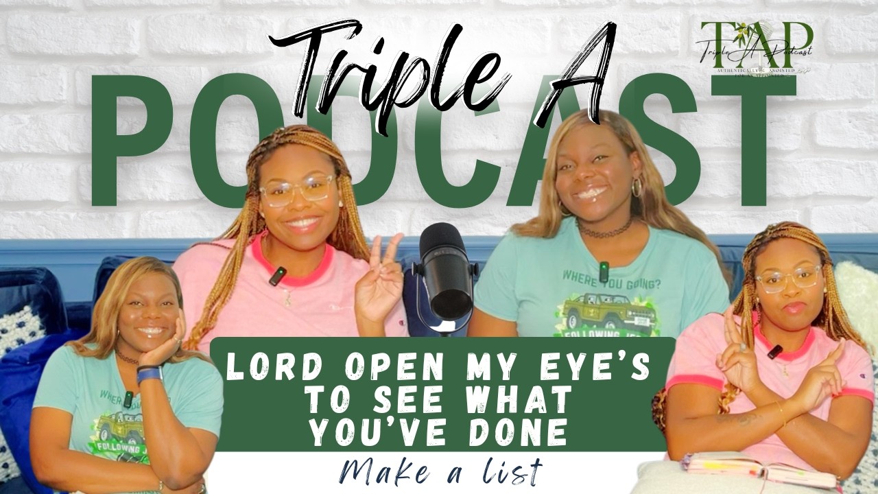 Lord Open My Eyes to See what You've Done
