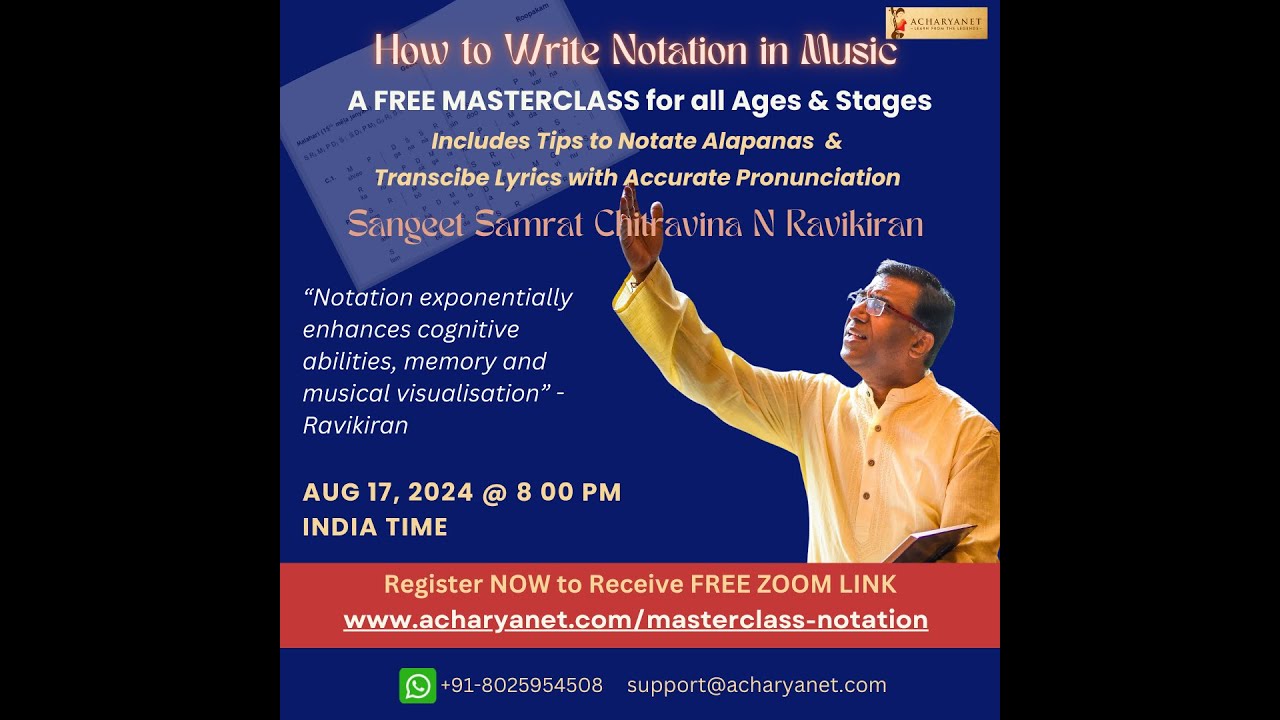 FREE Interactive Masterclass on Notation writing | Chitravina N Ravikiran | Acharyanet
