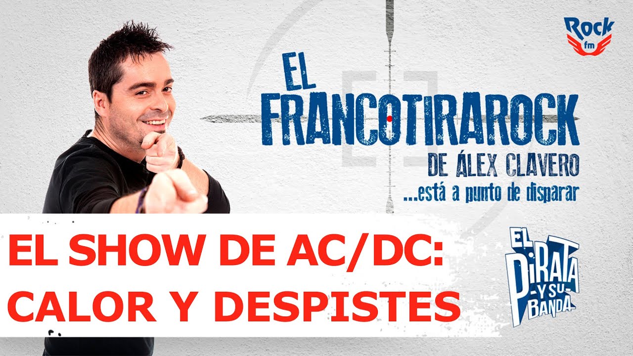 El Francotirarock y AC/DC, calor y despistes