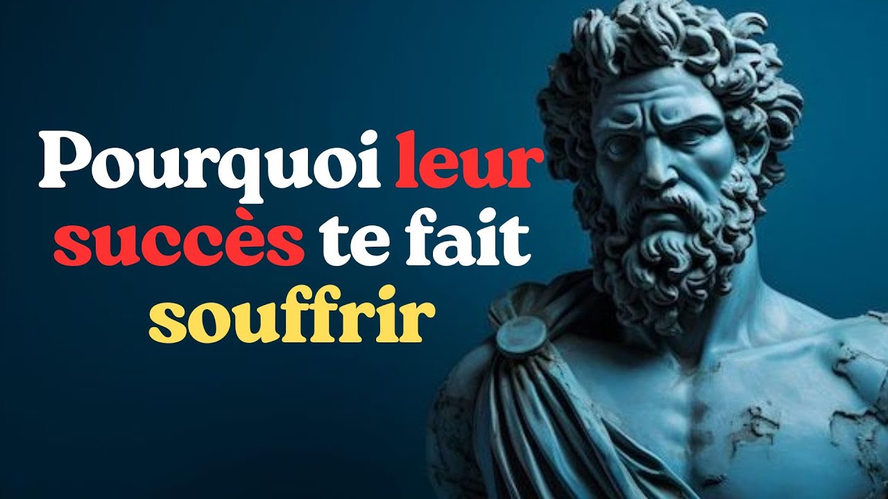 Pourquoi leur succès te fait souffrir | #stoïcisme #motivation #mindset