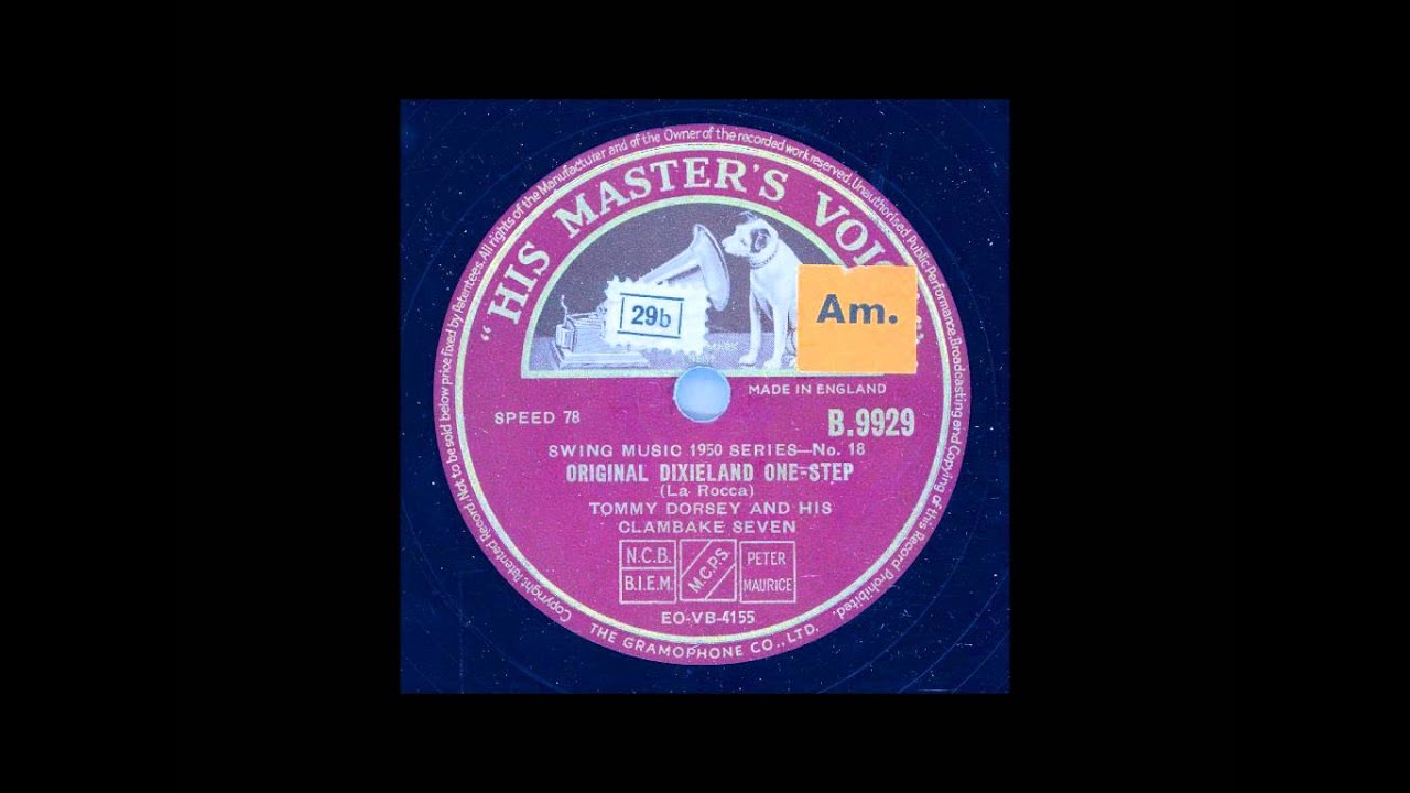 TOMMY DORSEY AND HIS CLAMBAKE SEVEN - ORGINAL DIXIELAND ONE