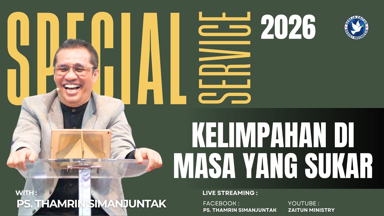 Special Service | KELIMPAHAN DI MASA YANG SUKAR | 07/01/2026 (Ps. Thamrin Simanjuntak)