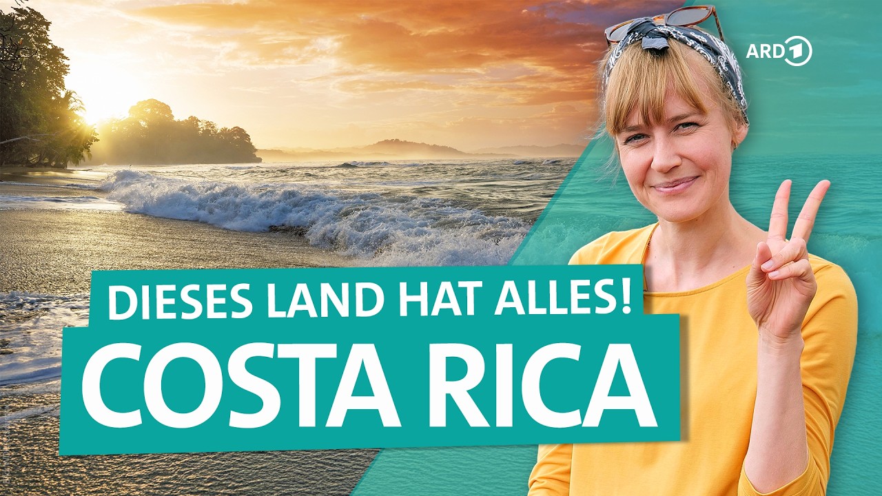 Costa Rica: Traumstrände, Tiere, tropische Regenwälder | ARD Reisen