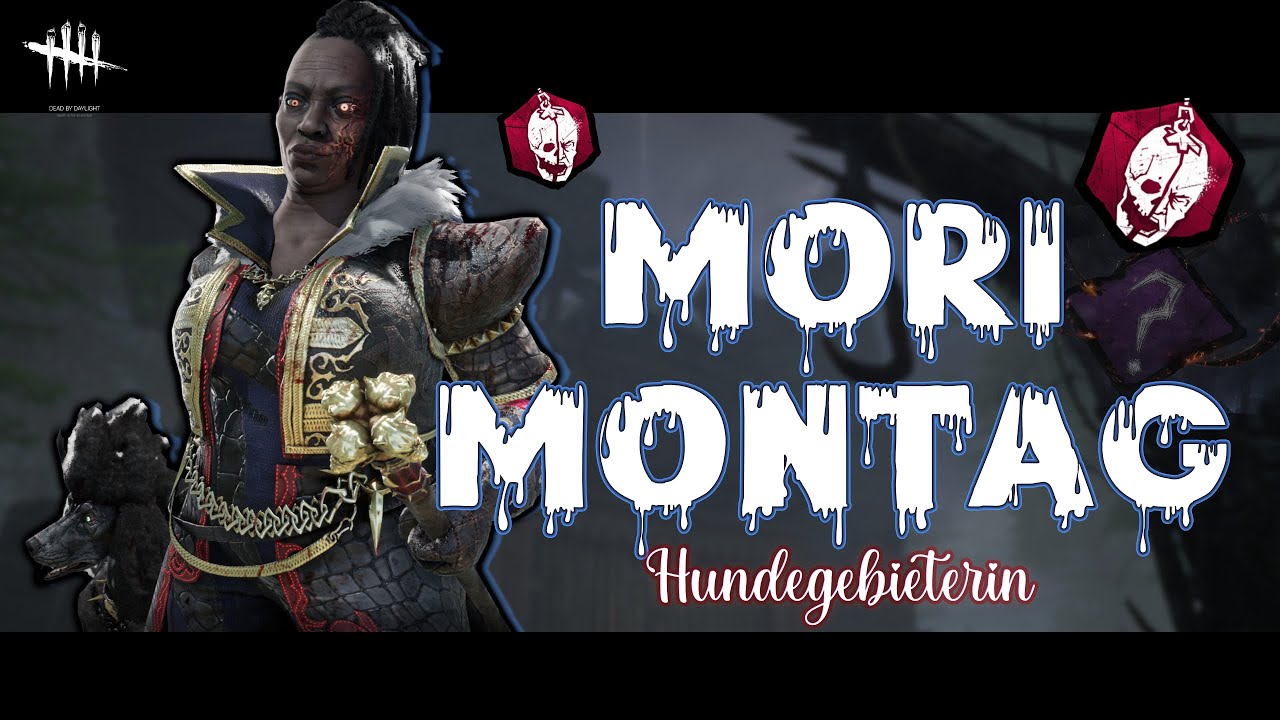 Dead by Daylight - Das Chaos ist mit mir! | Mori Montag | Hundegebieterin | Killer #158