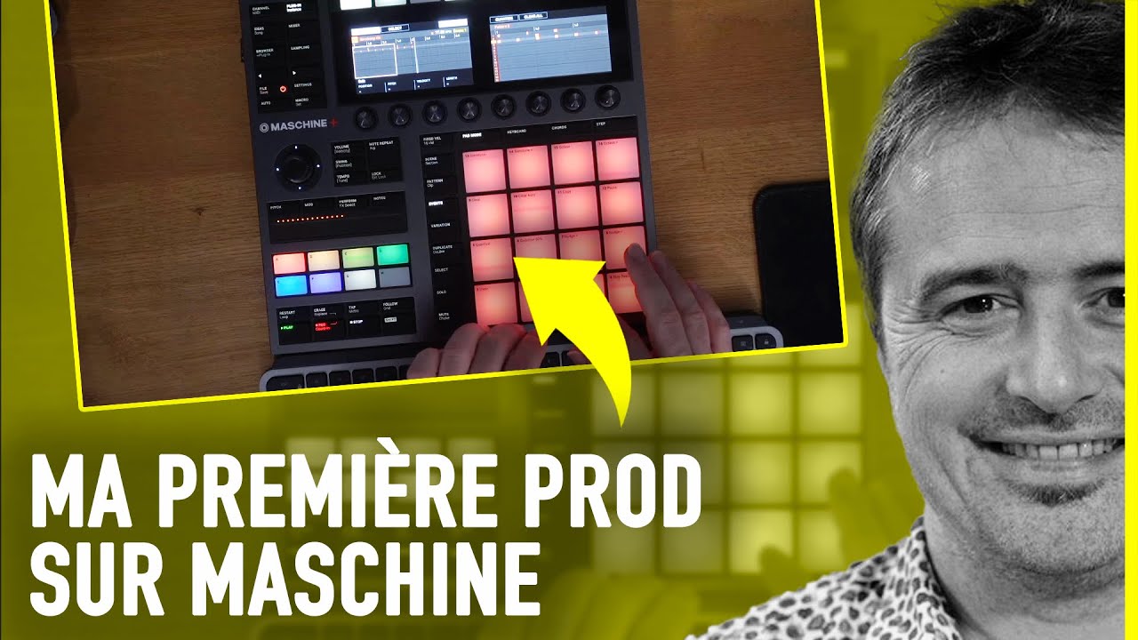 Je fais mon premier morceau avec Maschine