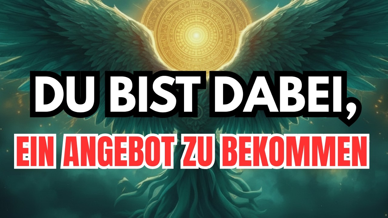 Auserwählter: Ein unerwartetes, mächtiges Angebot kommt auf dich zu
