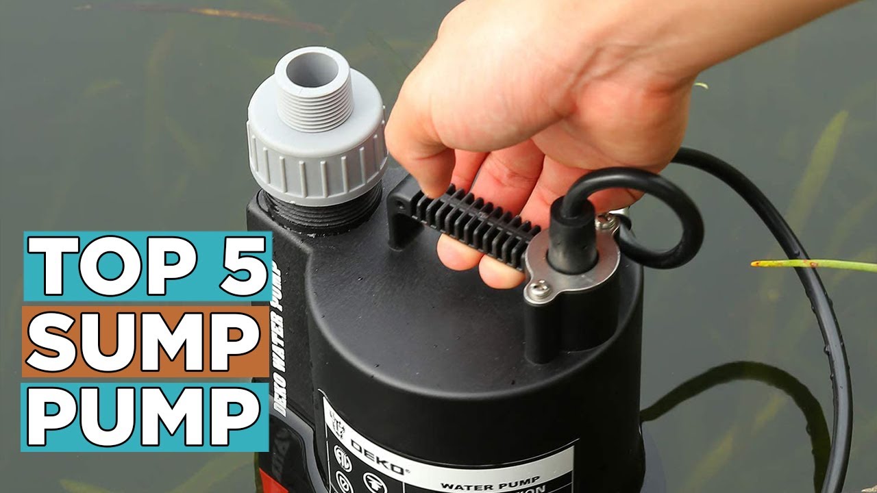 Top 5 Best Sump Pump 2022