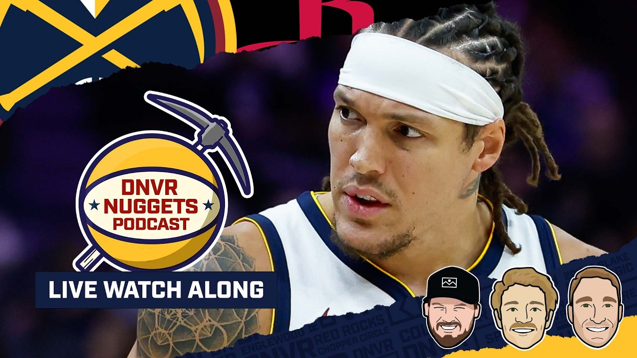 Houston Rockets @ Denver Nuggets Watch Along | DNVR Nuggets
