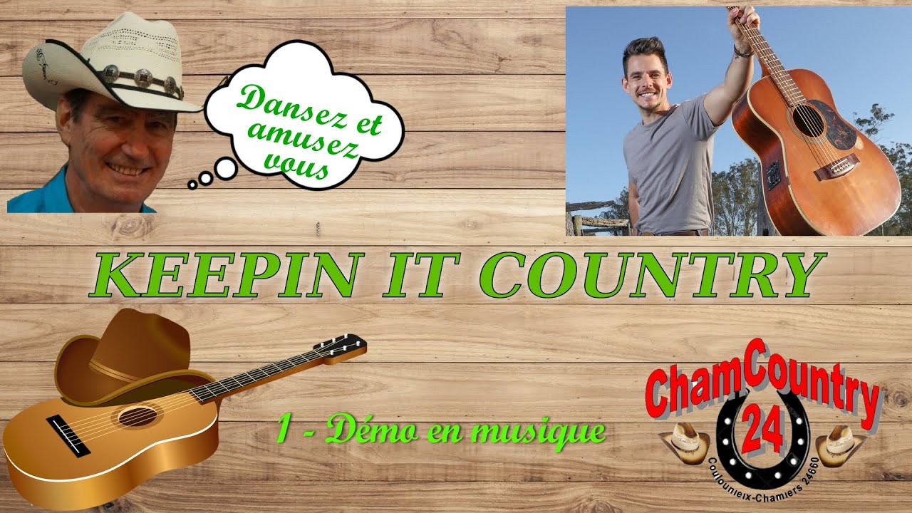 Keepin it country - Line dance country ( Démo & Teach Fr)