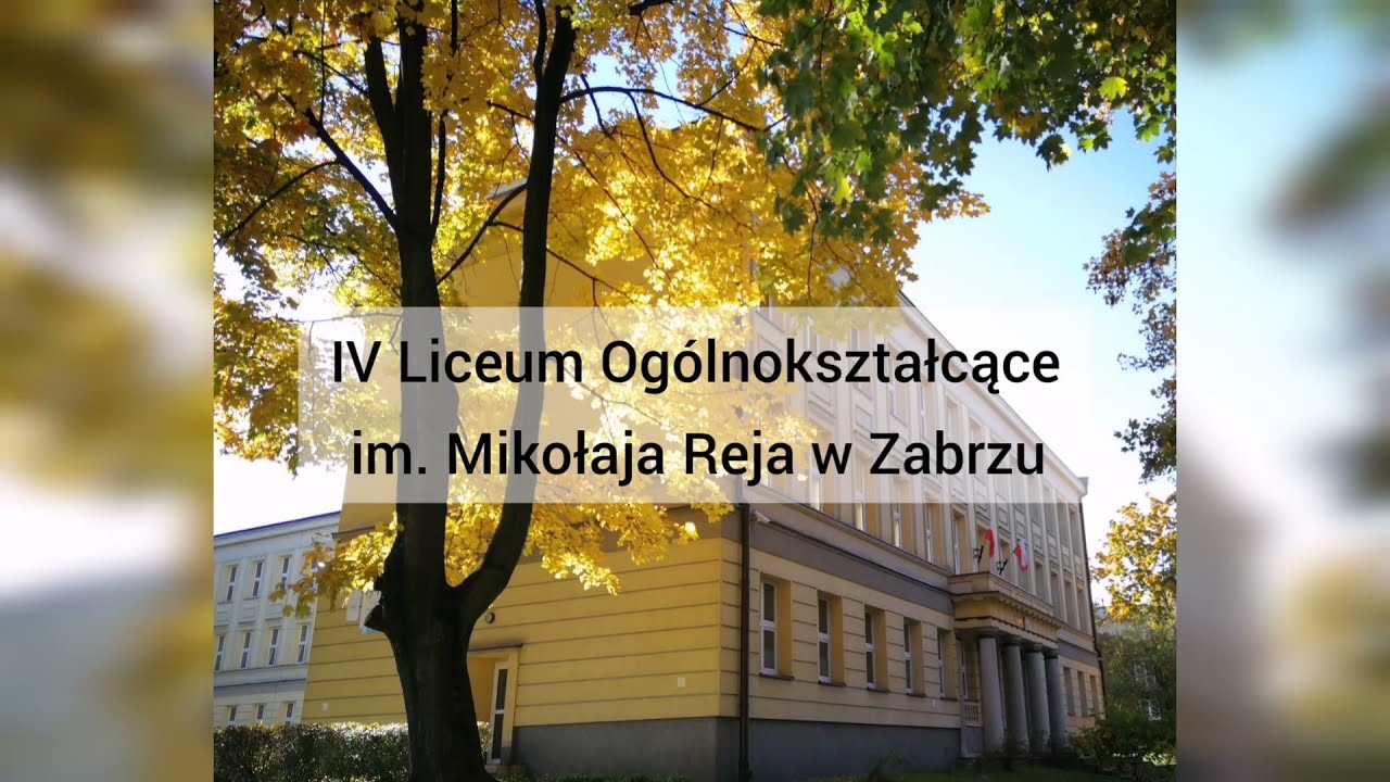 IV LICEUM OGÓLNOKSZTAŁCĄCE IM. M.REJA