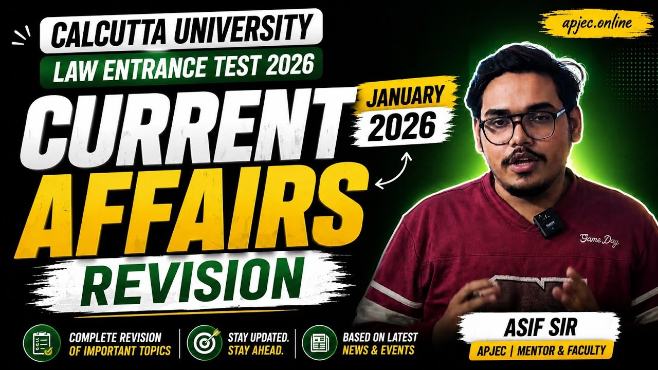 January 2026 Current Affairs Revision | CULET 2026 | Calcutta University Law Entrance Test  2026| 