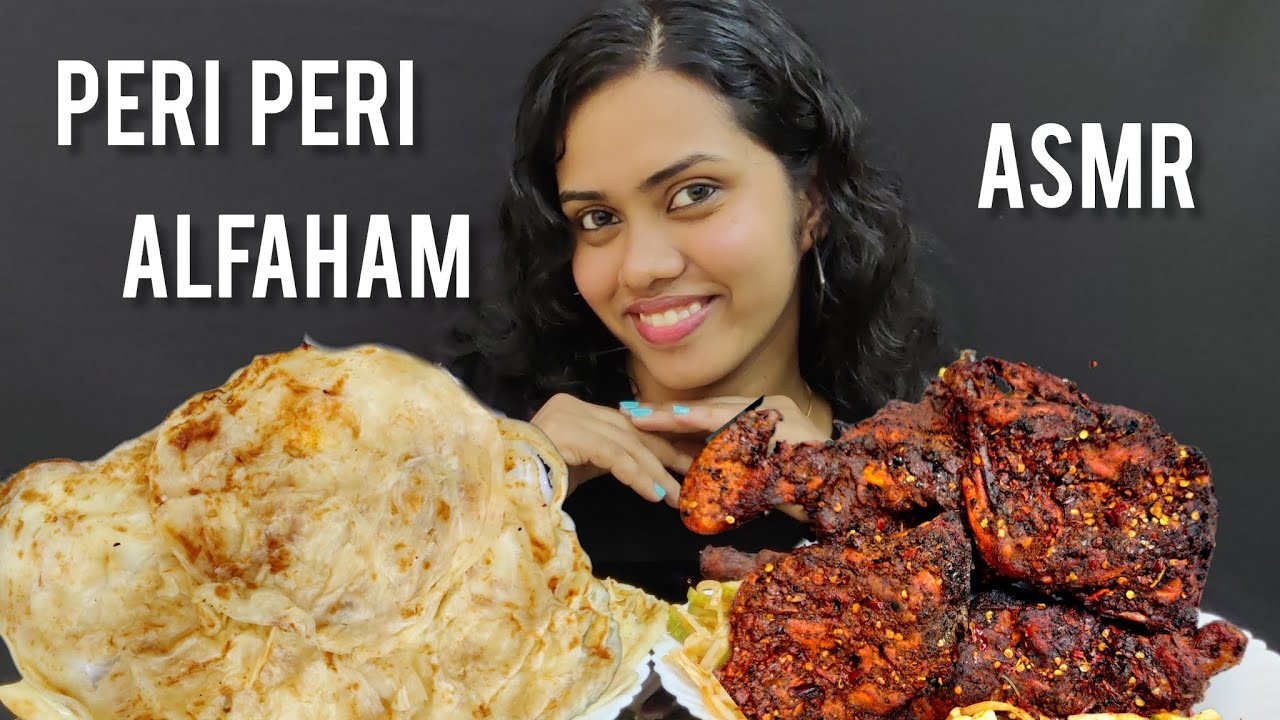 SPICY🔥 PERI PERI ALFAHAM🍗 AND POROTTA EATING ASMR MALAYALAM KERALA MUKBANG