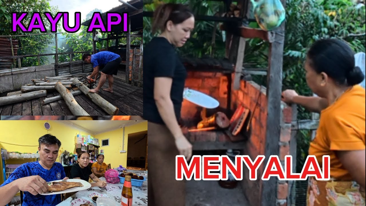 Memotong Kayu Api, KJ Menyalai Babi & Ikan🥰