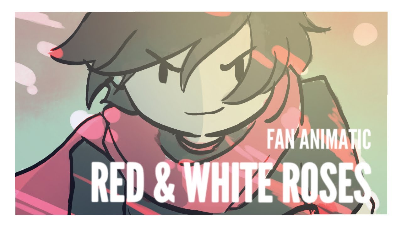 Red & White Roses - RWBY animatic - SKY [Auxo]