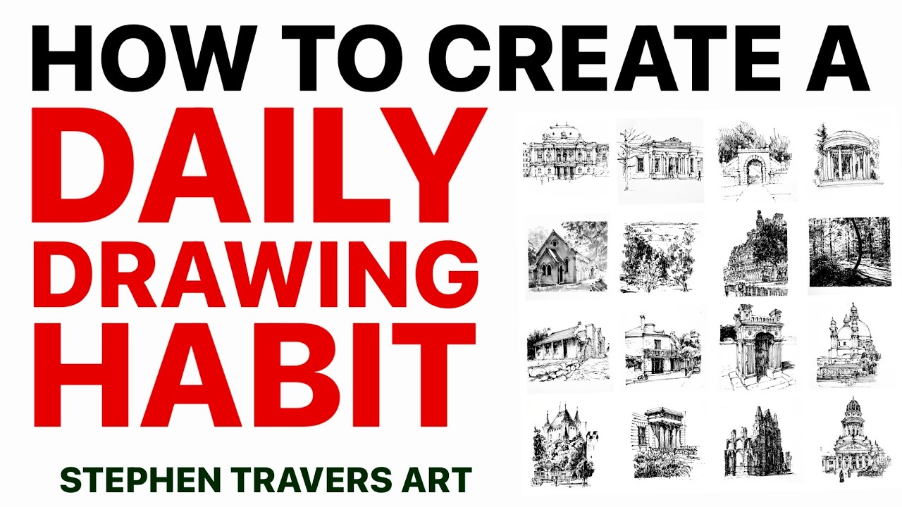 How to Create an Easy & Rewarding DAILY DRAWING HABIT