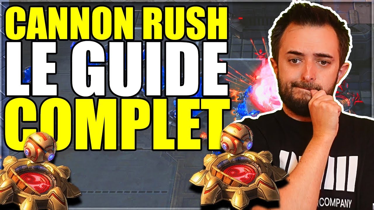 StarCraft 2 : Le CANNON RUSH expliqué de A à Z (Guide 2025)