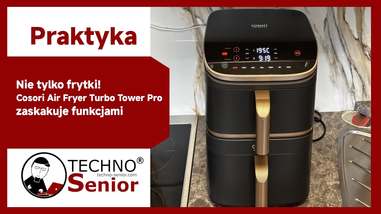 Cosori Air Fryer Turbo Tower Pro - Gotowanie fit jeszcze nigdy nie było tak proste